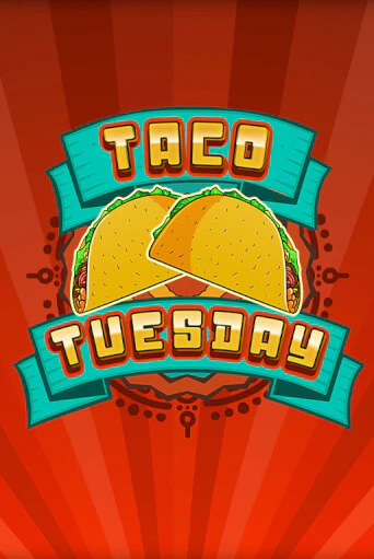 Taco Tuesday демо игра казино без регистрации | PokerDom