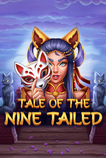 Tale of the Nine-Tailed демо игра казино без регистрации | PokerDom