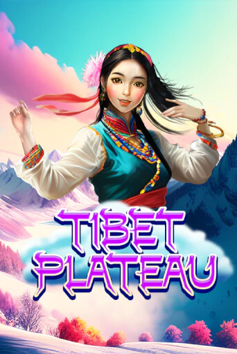 Tibet Plateau демо игра казино без регистрации | PokerDom