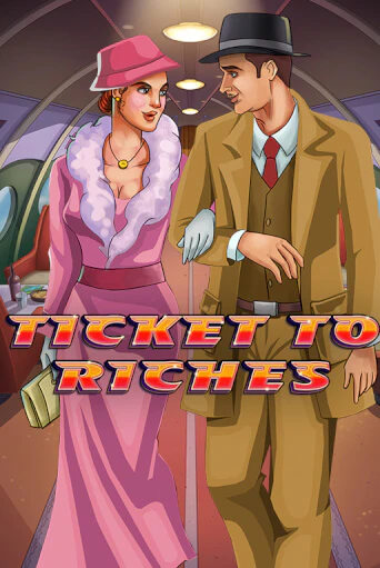 Ticket to Riches демо игра казино без регистрации | PokerDom