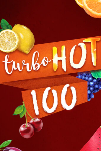 Turbo Hot 100 демо игра казино без регистрации | PokerDom