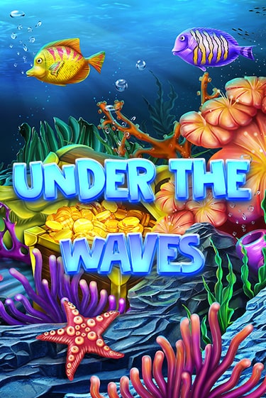 Under The Waves демо игра казино без регистрации | PokerDom