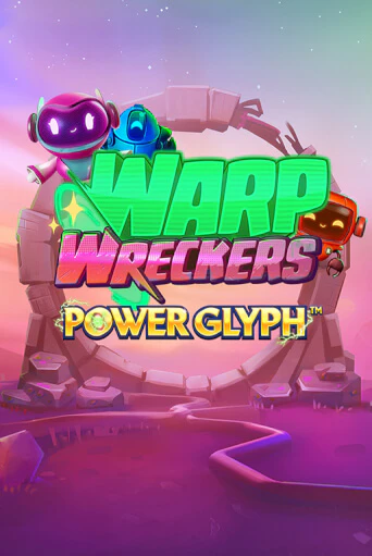 Warp Wreckers Power Glyph демо игра казино без регистрации | PokerDom