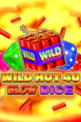 Wild Hot 40 Blow Dice демо игра казино без регистрации | PokerDom