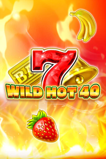 Wild Hot 40 демо игра казино без регистрации | PokerDom