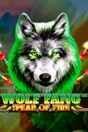 Wolf Fang - Spear Of Fire демо игра казино без регистрации | PokerDom