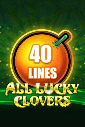 All Lucky Clovers 40 демо игра казино без регистрации | PokerDom