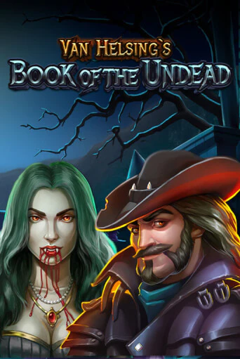 Van Helsing's Book Of The Undead демо игра казино без регистрации | PokerDom