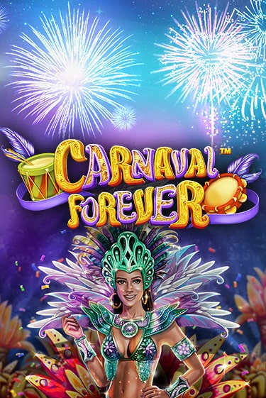 Carnaval Forever демо игра казино без регистрации | PokerDom