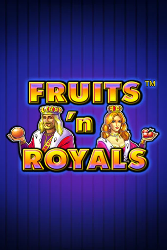 Fruits'n Royals демо игра казино без регистрации | PokerDom