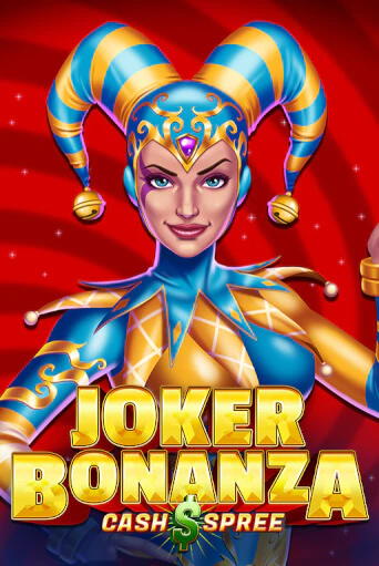 Joker Bonanza Cash Spree демо игра казино без регистрации | PokerDom