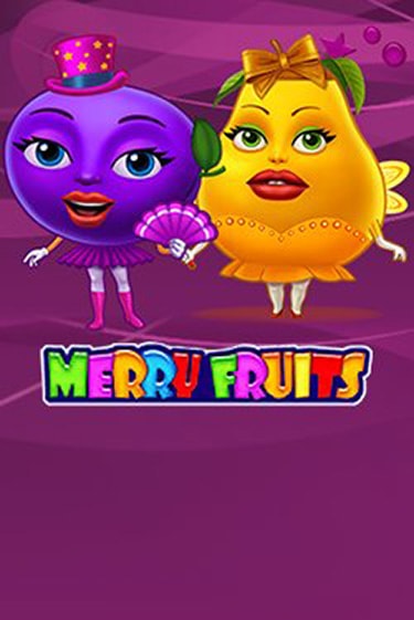 Merry Fruits демо игра казино без регистрации | PokerDom