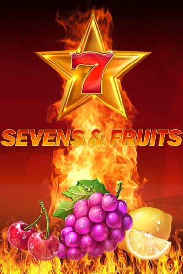 Sevens & Fruits демо игра казино без регистрации | PokerDom