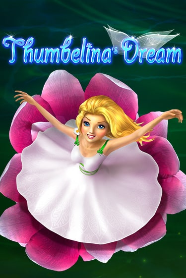 Thumbelina's Dream демо игра казино без регистрации | PokerDom